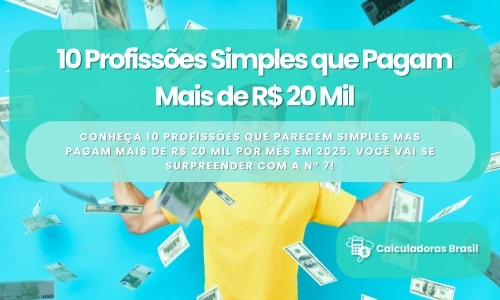 10 Profissões Simples que Pagam Mais de R$ 20 Mil
