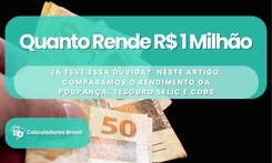 Quanto Rende R$ 1 Milhão